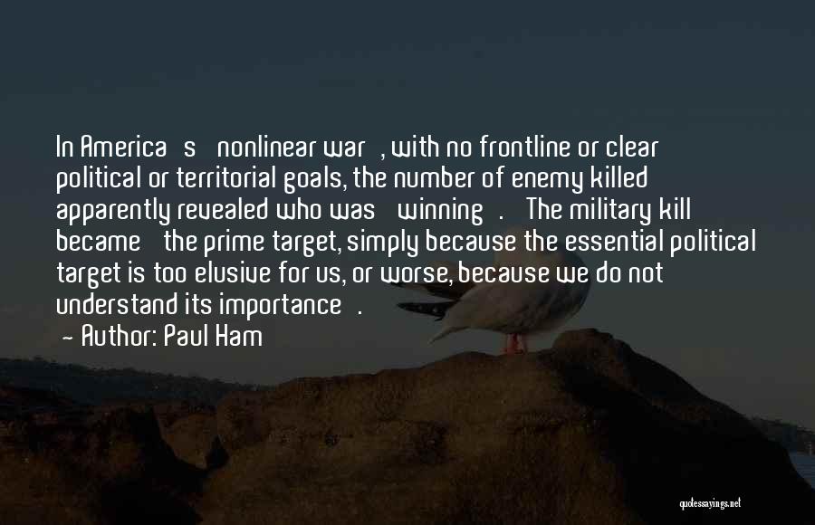 Paul Ham Quotes 615990