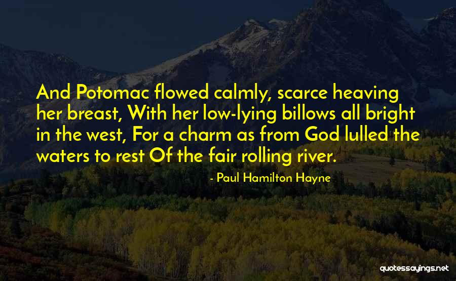 Paul Hamilton Hayne Quotes 2219188 Paul Hamilton Hayne Quotes 2219188