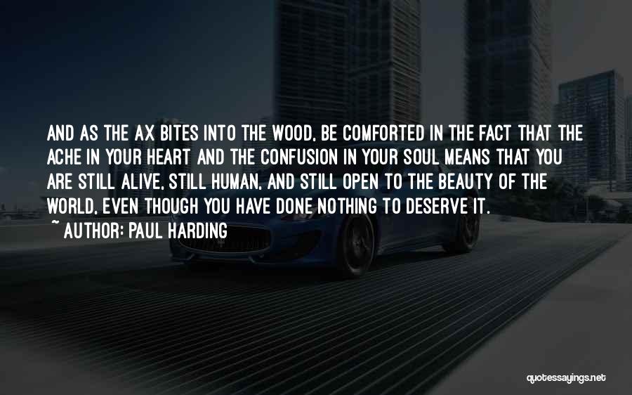 Paul Harding Quotes 154736