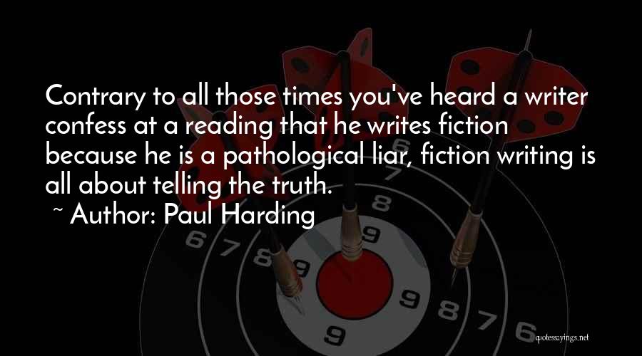 Paul Harding Quotes 424374