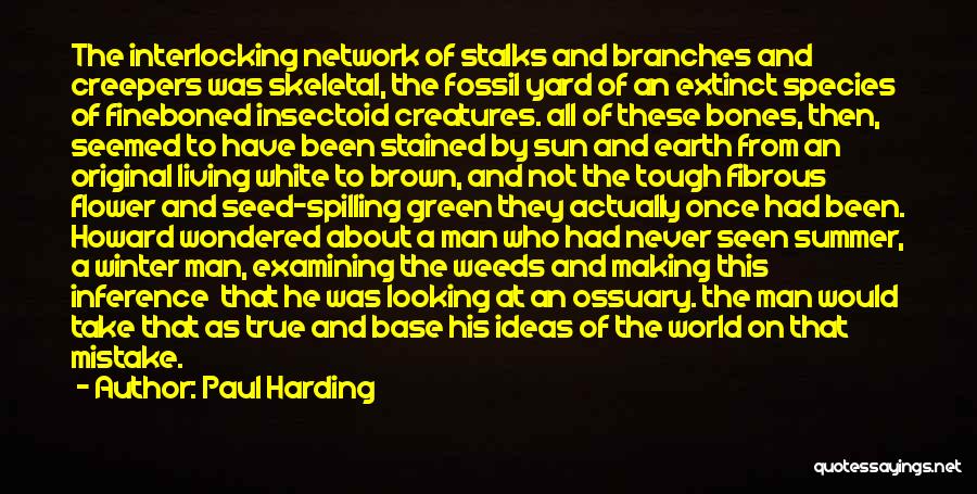 Paul Harding Quotes 583889