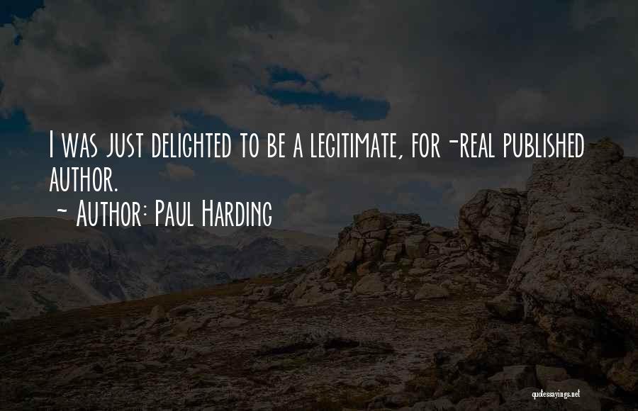 Paul Harding Quotes 952610
