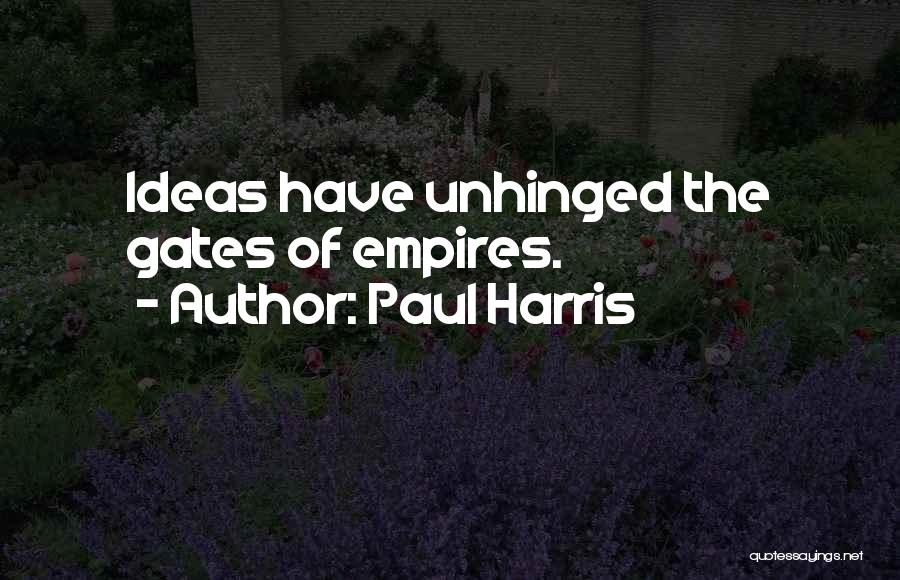 Paul Harris Quotes 1175601