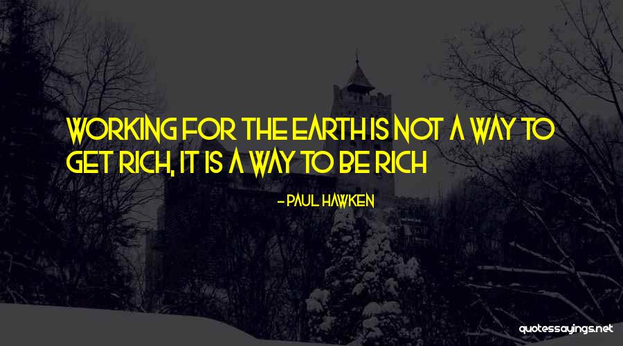 Paul Hawken Quotes 118461