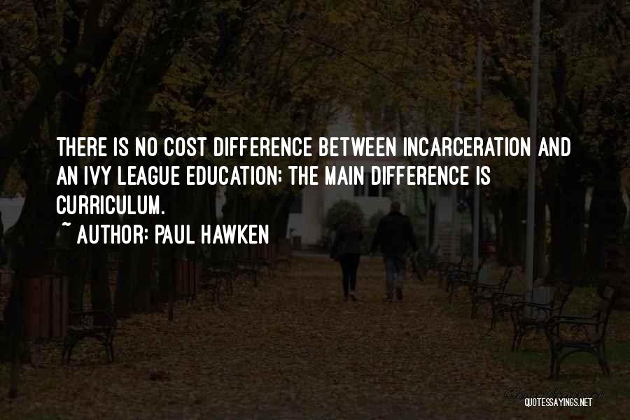 Paul Hawken Quotes 1331032