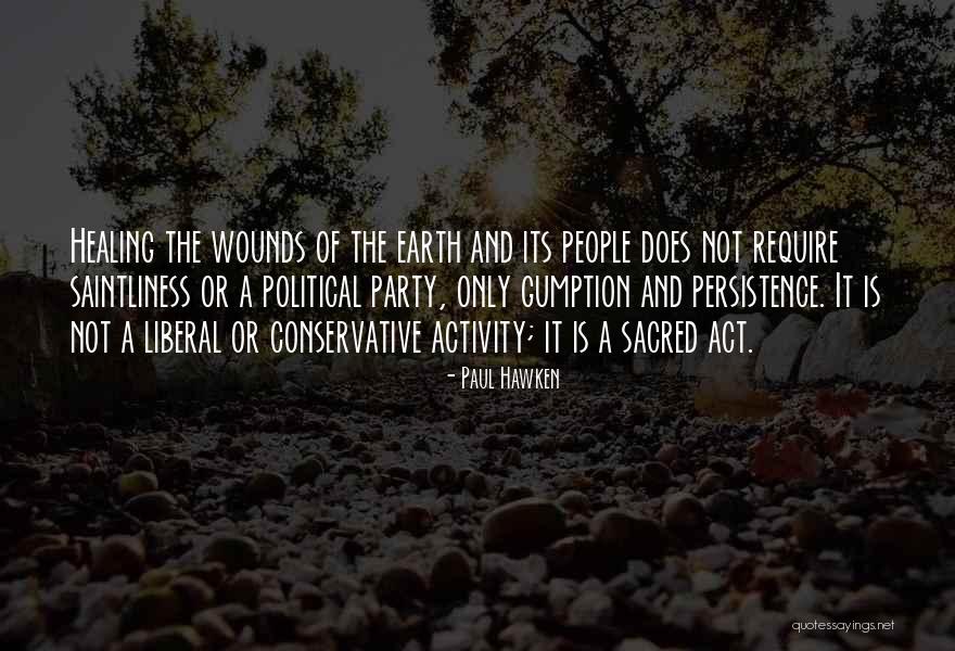 Paul Hawken Quotes 665168