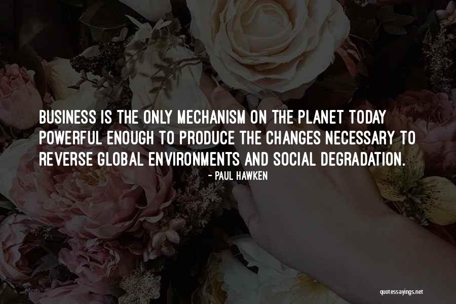 Paul Hawken Quotes 918848