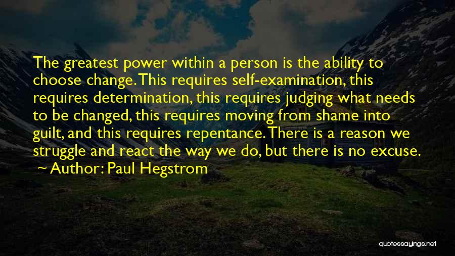 Paul Hegstrom Quotes 2128196