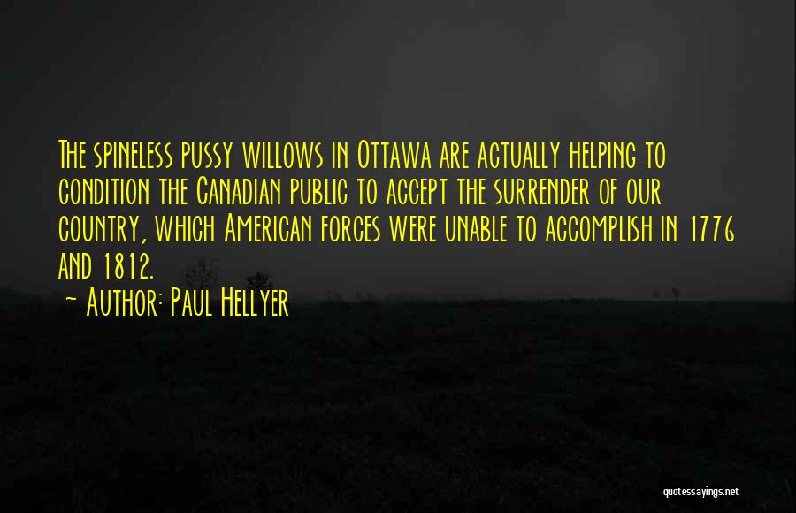 Paul Hellyer Quotes 465462 Paul Hellyer Quotes 465462
