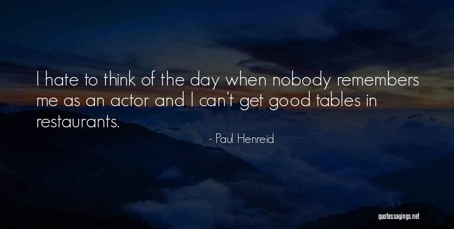 Paul Henreid Quotes 243539