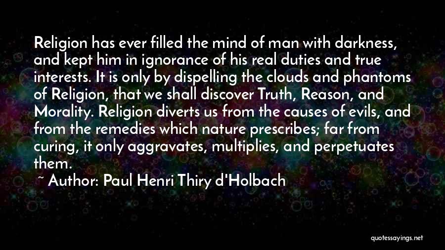 Paul Henri Thiry D'Holbach Quotes 366496