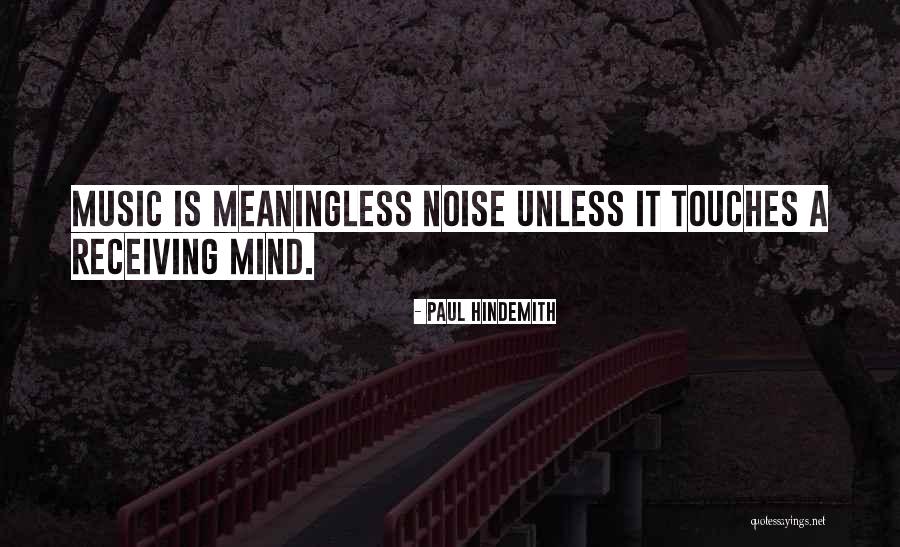 Paul Hindemith Quotes 1180745 Paul Hindemith Quotes 1180745