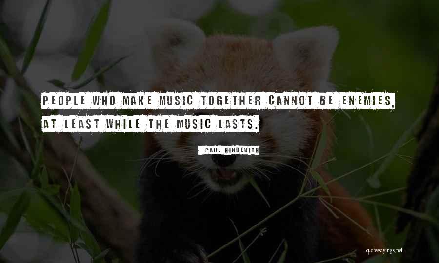 Paul Hindemith Quotes 963497 Paul Hindemith Quotes 963497