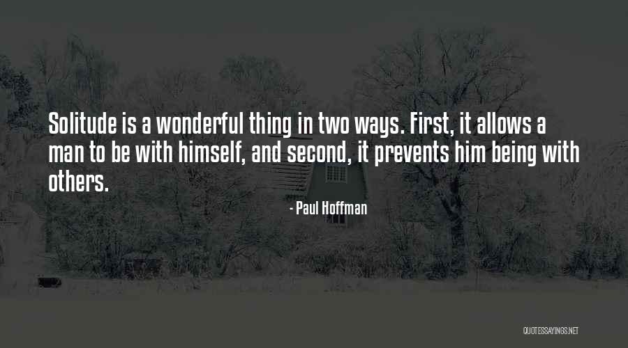 Paul Hoffman Quotes 1107659 Paul Hoffman Quotes 1107659