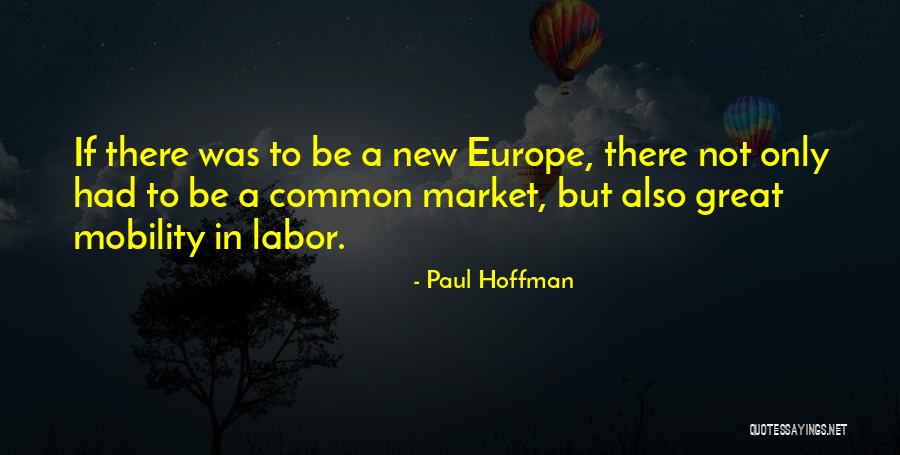 Paul Hoffman Quotes 1551704 Paul Hoffman Quotes 1551704