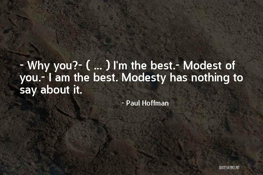 Paul Hoffman Quotes 2163785 Paul Hoffman Quotes 2163785