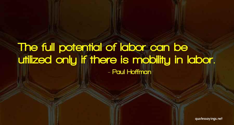 Paul Hoffman Quotes 723272 Paul Hoffman Quotes 723272