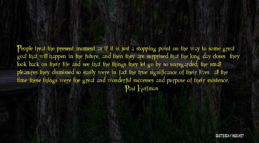Paul Hoffman Quotes 950152 Paul Hoffman Quotes 950152