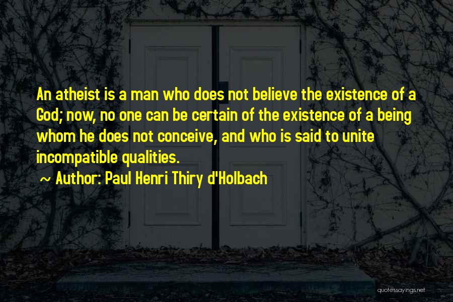 Paul Holbach Quotes By Paul Henri Thiry D'Holbach