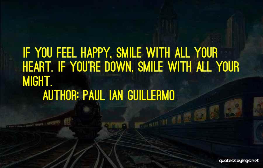 Paul Ian Guillermo Quotes 1253016