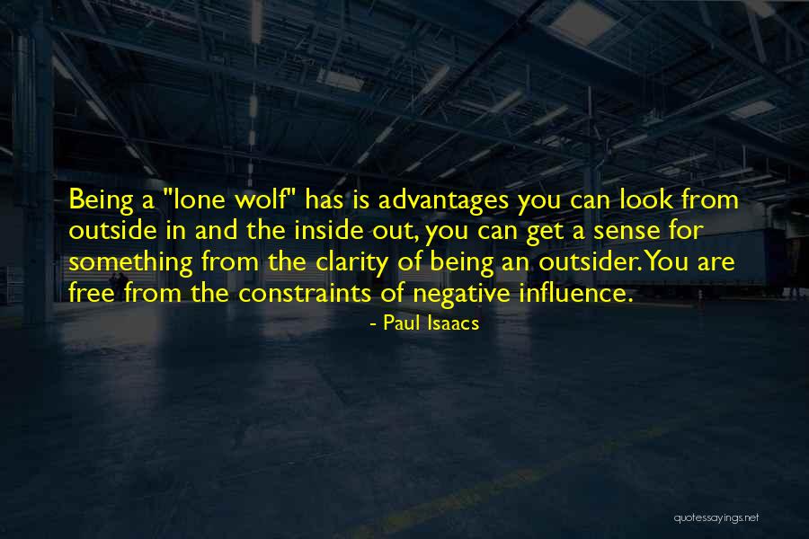 Paul Isaacs Quotes 1066181