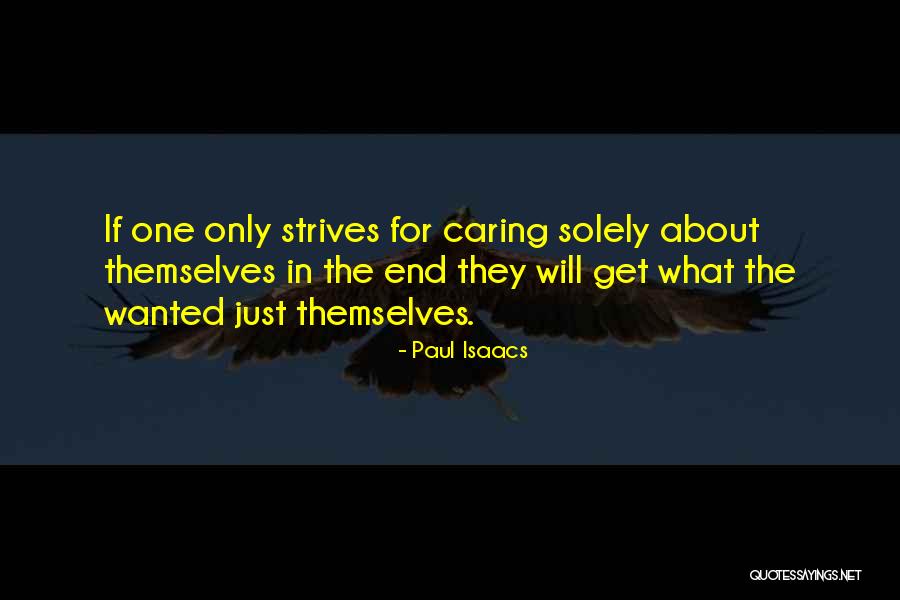 Paul Isaacs Quotes 1092769