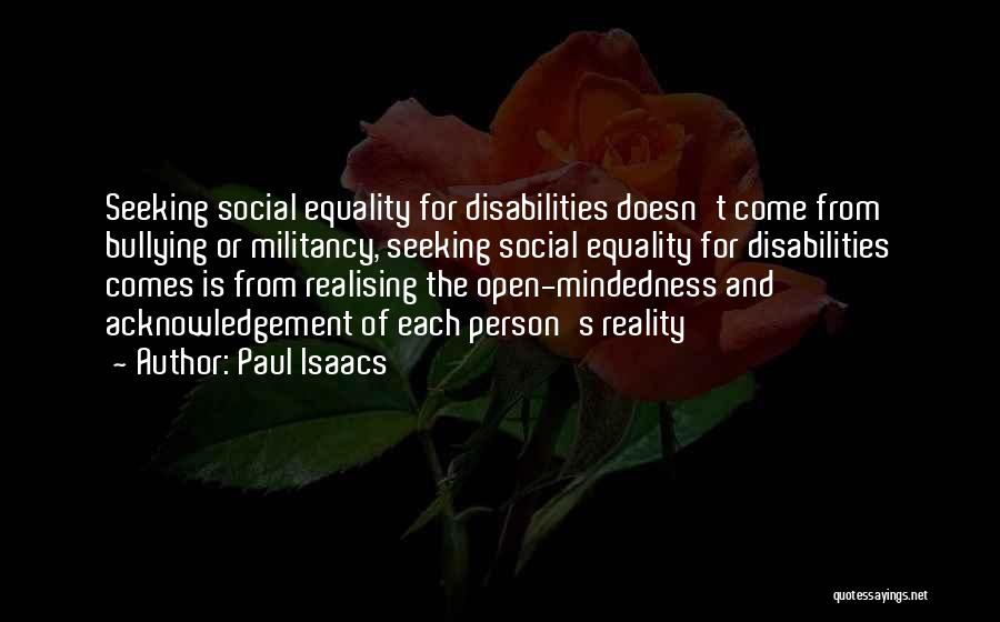 Paul Isaacs Quotes 1158688