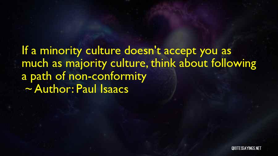 Paul Isaacs Quotes 1316205