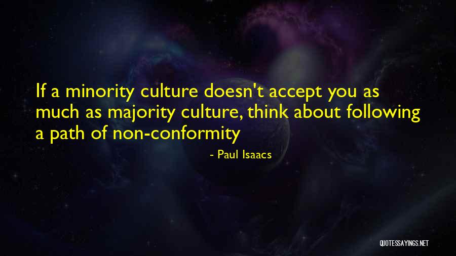 Paul Isaacs Quotes 1316205