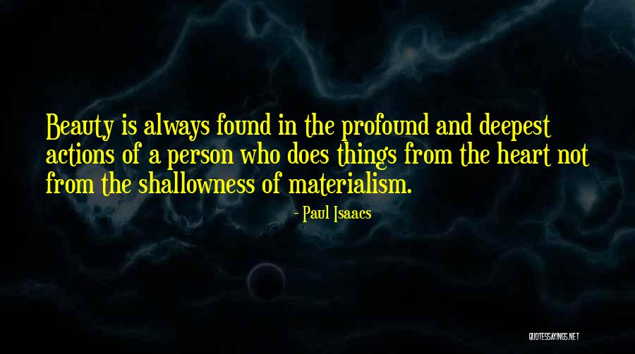 Paul Isaacs Quotes 2169521