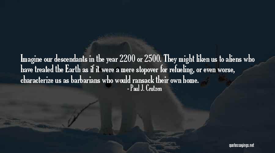 Paul J. Crutzen Quotes 1317740 Paul J. Crutzen Quotes 1317740