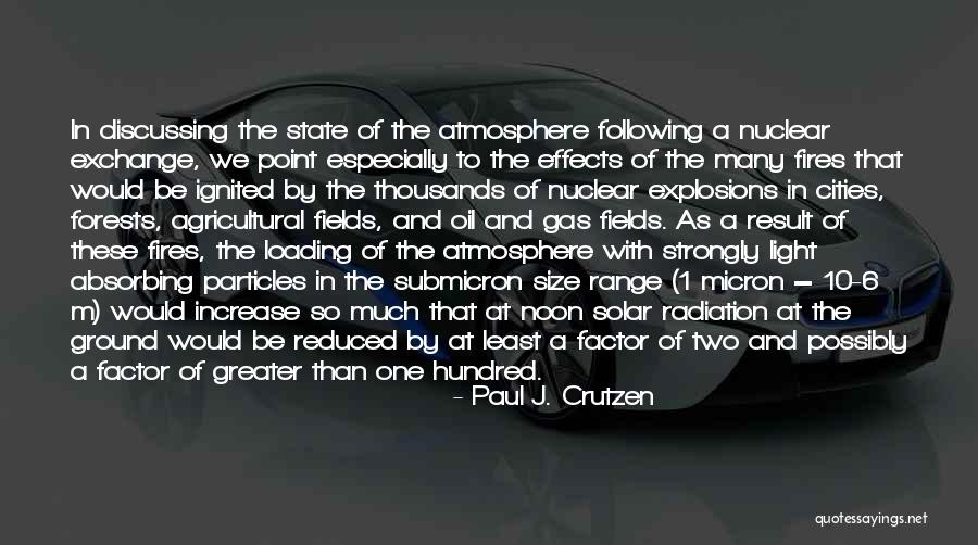Paul J. Crutzen Quotes 1350618 Paul J. Crutzen Quotes 1350618