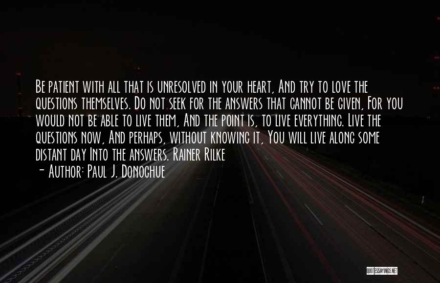 Paul J. Donoghue Quotes 1557514