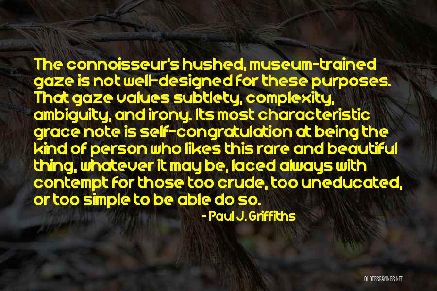 Paul J. Griffiths Quotes 1403887