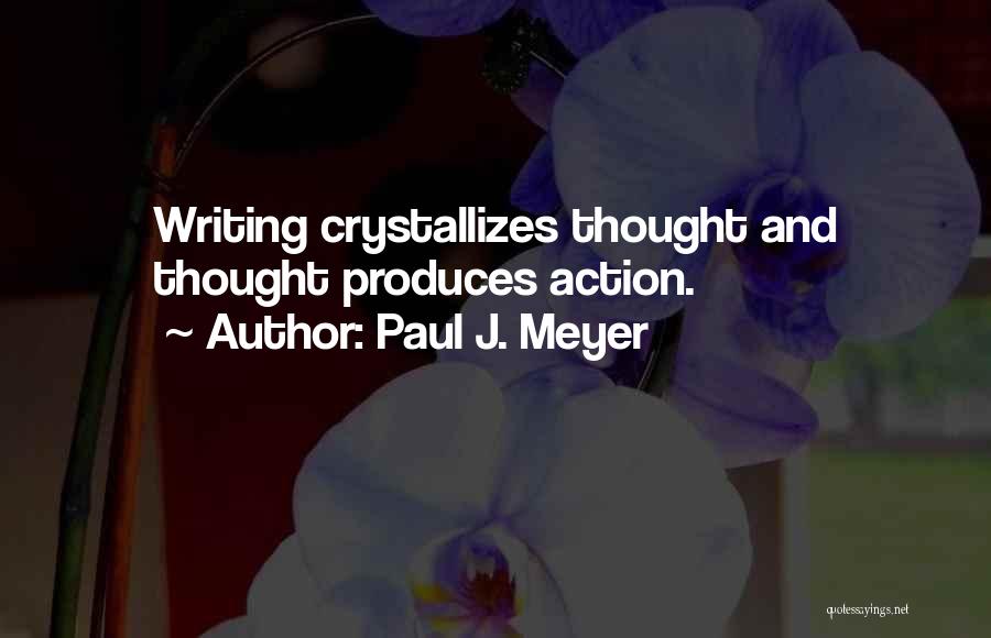 Paul J. Meyer Quotes 1295295