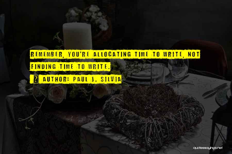 Paul J. Silvia Quotes 1591299 Paul J. Silvia Quotes 1591299
