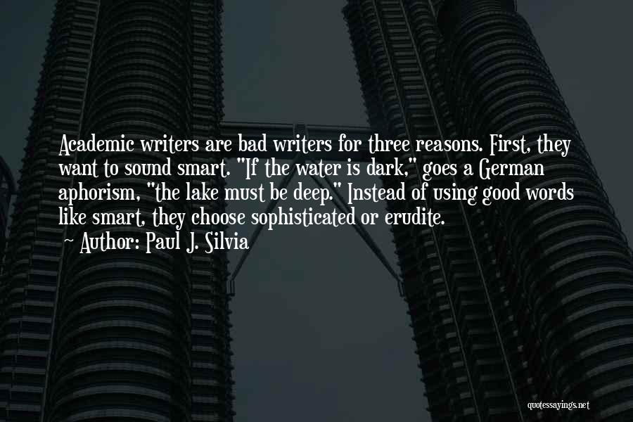 Paul J. Silvia Quotes 1663676 Paul J. Silvia Quotes 1663676