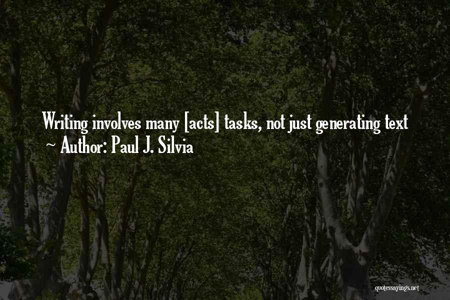 Paul J. Silvia Quotes 1995262