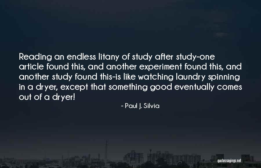 Paul J. Silvia Quotes 427240 Paul J. Silvia Quotes 427240