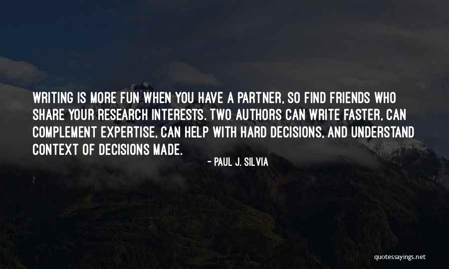 Paul J. Silvia Quotes 686752