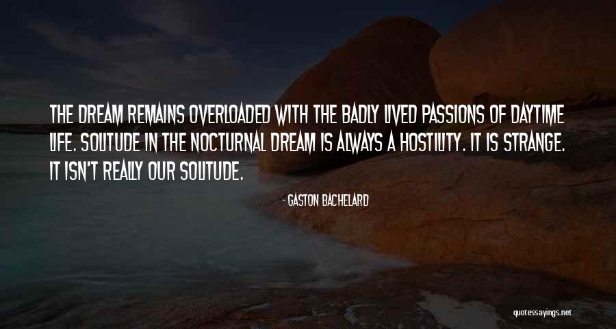 Paul Janssen Quotes By Gaston Bachelard Paul Janssen Quotes By Gaston Bachelard
