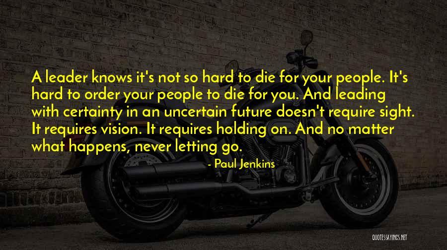 Paul Jenkins Quotes 152871 Paul Jenkins Quotes 152871