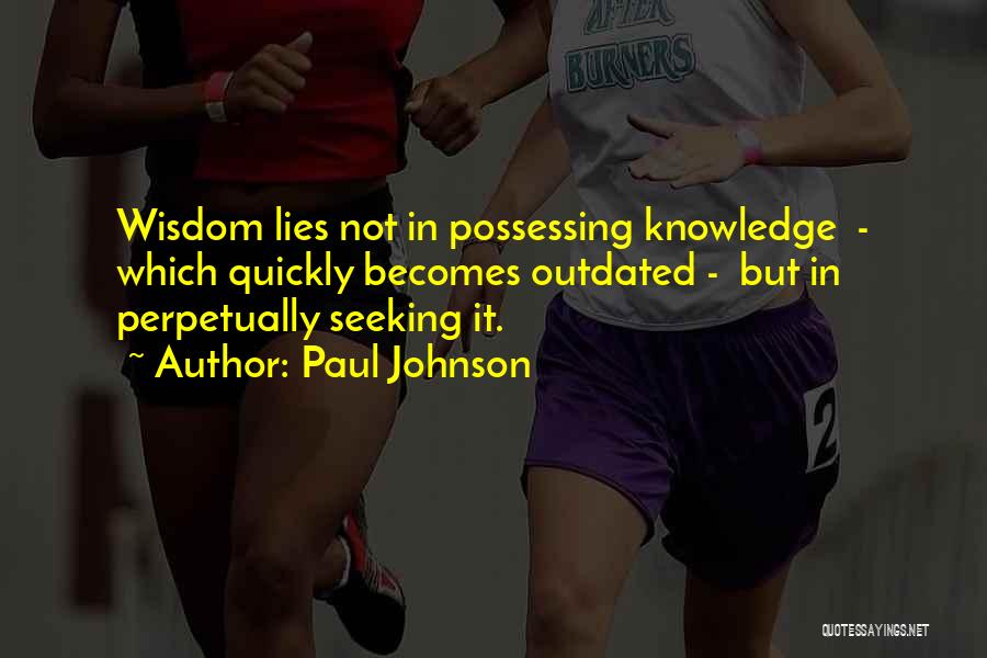 Paul Johnson Quotes 1328161