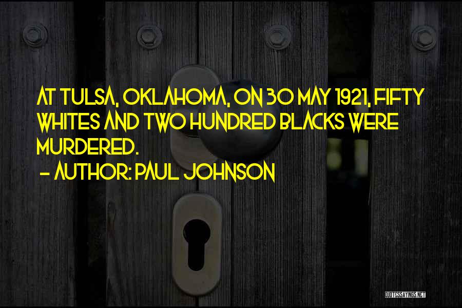 Paul Johnson Quotes 1642011
