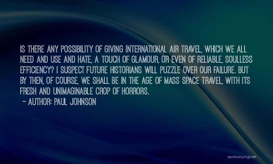 Paul Johnson Quotes 2190606