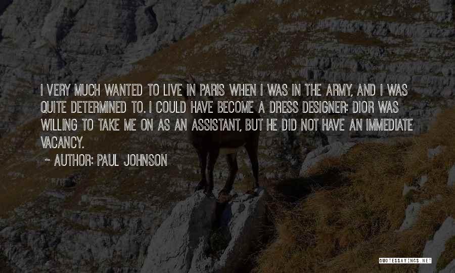 Paul Johnson Quotes 609560