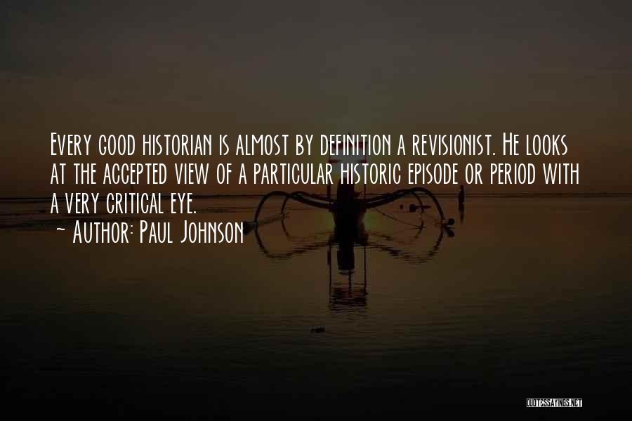 Paul Johnson Quotes 865754