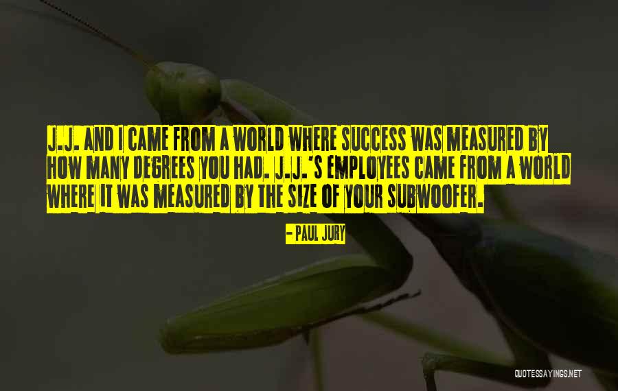 Paul Jury Quotes 1377363 Paul Jury Quotes 1377363