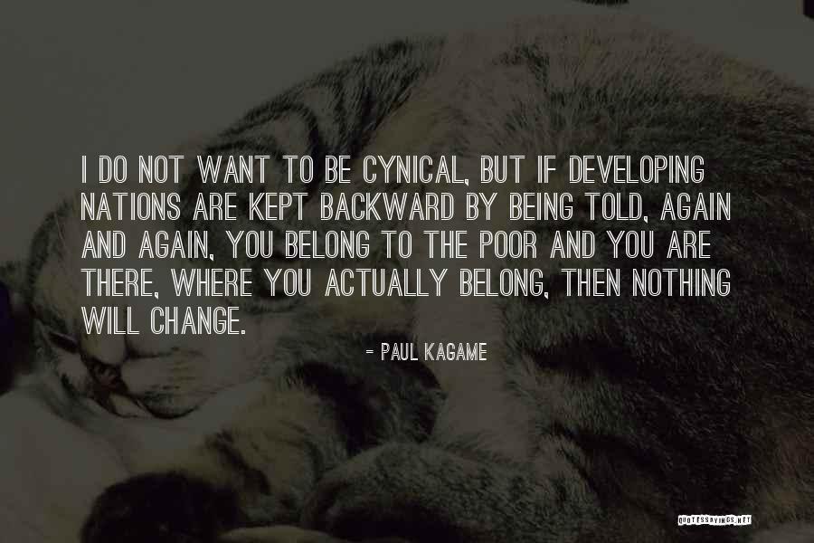 Paul Kagame Quotes 221947 Paul Kagame Quotes 221947