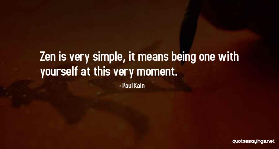 Paul Kain Quotes 936456 Paul Kain Quotes 936456